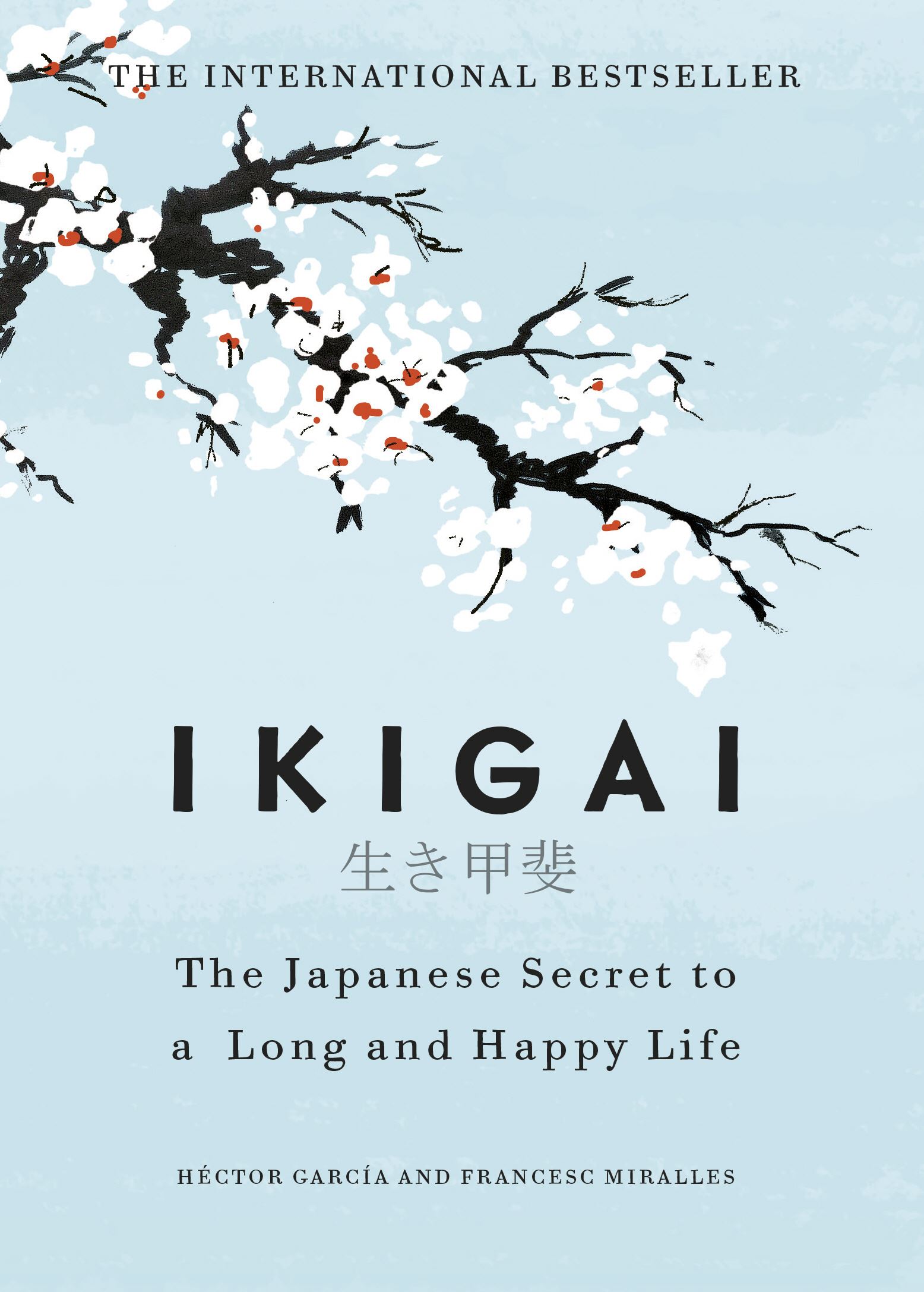 Ikigai Japanese Secret Book